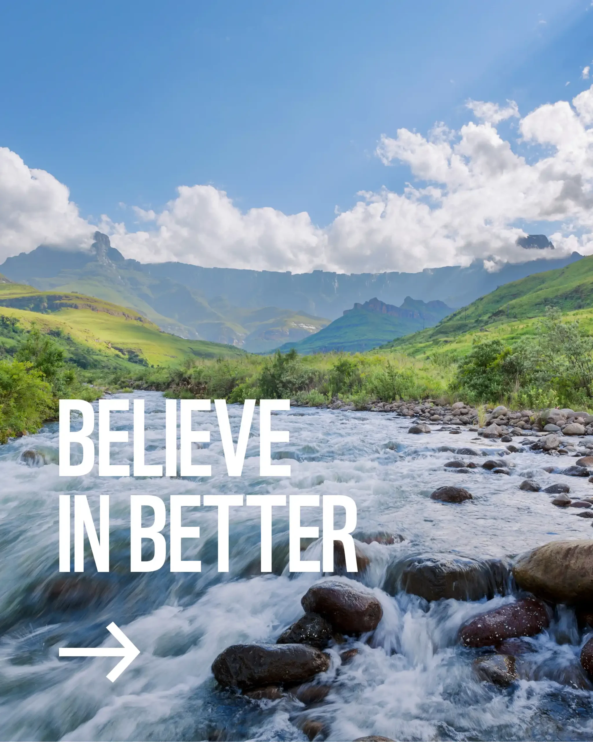 Believe In Better